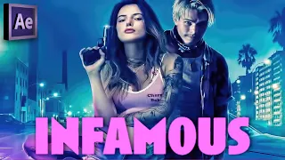 INFAMOUS Movie Edit - Bella Thorne - After Effects