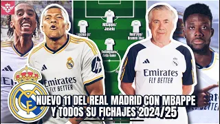 El NUEVO 11 del REAL MADRID con MBAPPE y los FICHAJES que Buscan para la Siguiente Temporada 2024/25