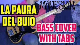 Maneskin- La Paura Del Buio- (Bass Cover) (With Play Along Tabs)