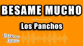 Los Panchos - Besame Mucho (Versión Karaoke)