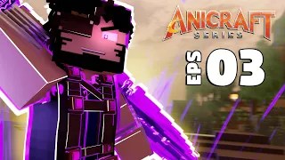 Anicraft Series | Eps 03 - Azuya VS Cobalt