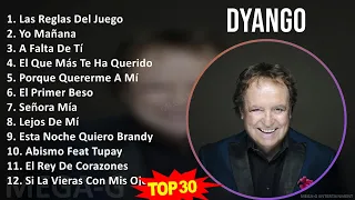 D y a n g o MIX Greatest Hits Playlist ~ 1960s Music ~ Top Mexican Traditions, Latin, Latin Pop,...