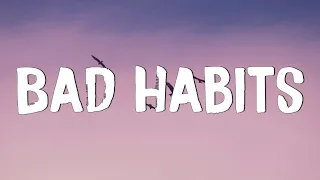 Bad Habits - Ed Sheeran (Lyrics) || Imagine Dragons, Gym Class Heroes (MixLyrics)