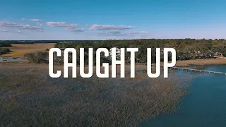 Seth G. - Caught Up ft. Roan