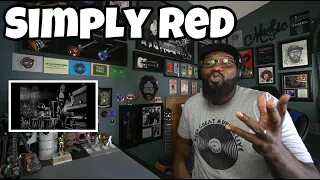 Simply Red - If You Don’t Know Me By Now | REACTION