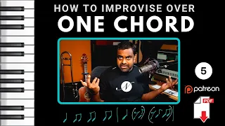 Improvise over ONE chord (& ONE rhythm pattern) - Part 5