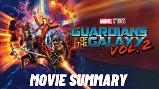 Guardians Of The Galaxy Vol. 2 RECAP