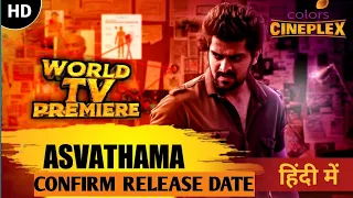 Aswathama Full Movie In Hindi dubbed , Naga shaurya , Mehareen ,Pirzada , colour ceneplex release