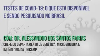 Testes de Covid-19: o que está disponível e sendo pesquisado no Brasil