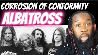 CORROSION OF CONFORMITY Albatross (Music Reaction) This is so raw and powerful! First time hearing