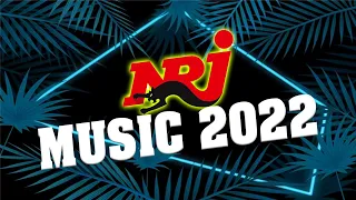 NRJ MUSIC 2022 |  NRJ MUSIQUE  HITS 2022 NRJ  100 HITS FRANCAIS 2022