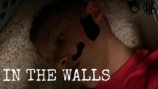 In the Walls - A Short Horror Film