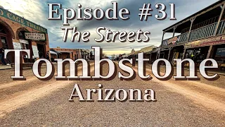 The Streets of Tombstone