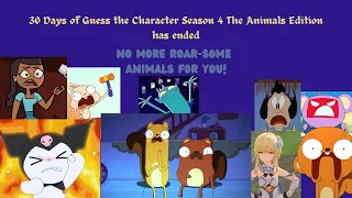TTW: 30 Days of Guess The Character Season 4 The Animals Edition is over