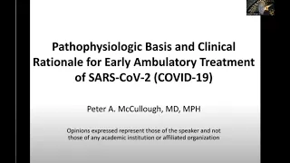 Pathophysiologic Basis and Clinical Rationale for Early Ambulatory Treatment of COVID-19