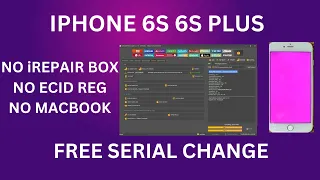 iPhone 6S/6S Plus | Cable DCSD | Purple Mode Change SN Bypass Hello All With UnlockTool 2023