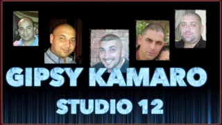 GIPSY KAMARO STUDIO 12 - CIGANE