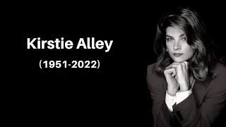 Kirstie Alley Tribute (1951-2022)