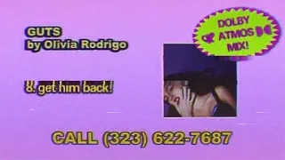 OLIVIA RODRIGO - get him back! (Dolby Atmos Mix)
