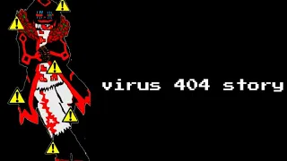 virus 404 sans story