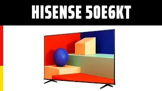 Fernseher Hisense 50E6KT | TEST | Deutsch