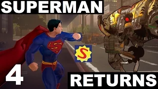 Superman Returns - Part 4 - Mega Metallo Massacre