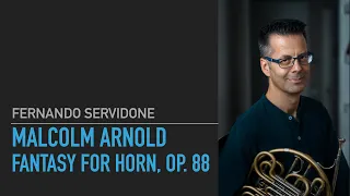 Malcolm Arnold, Fantasy for Horn, Op. 88