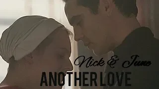 Nick & June - Another Love