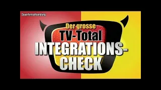 TV total Integrations-Check - Teil 1