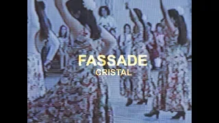 Fassade  -  Cristal (video letra)