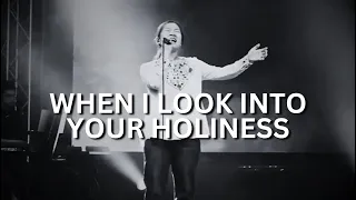 When I Look into Your Holiness (c) Wayne & Cathy Perrin | Live Worship led by His Life Music team