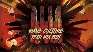 Rave Culture Year Mix 2021