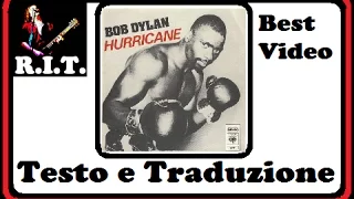 Bob Dylan - Hurricane con testo originale e traduzione in Italiano simultanea