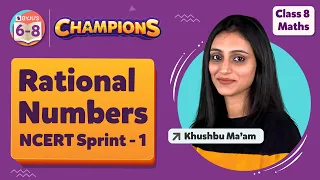 Rational Numbers Class 8 Maths - NCERT Sprint 1 | Class 8 Maths Chapter 1 | BYJU'S - Class 8