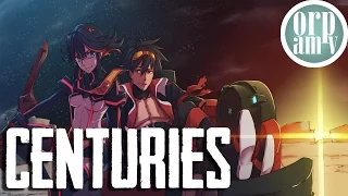 [AMV] Kill la Kill / Gurren Lagann - "CENTURIES"