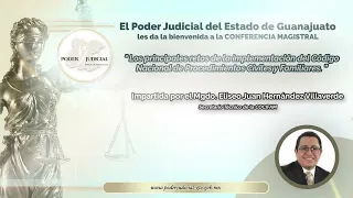 "Principales retos de la implementación del Código Nacional de Procedimientos Civiles y Familiares"