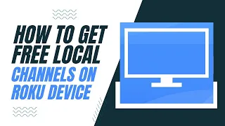 How to Get Free Local Channels on Your Roku Device