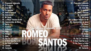 Bachatas Romanticas Romeo Santos Romeo Santos Super Exitos Mix 2022