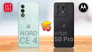 Oneplus Nord CE 4 5G Vs Motorola Edge 50 Pro 5G