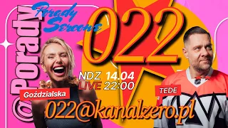 022 #10 - PORADY SERCOWE - MONIKA GOŹDZIALSKA & TEDE
