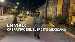 #ENVIVO | Ejército Mexicano está evitando que se acerquen más migrantes al Puente Internacional