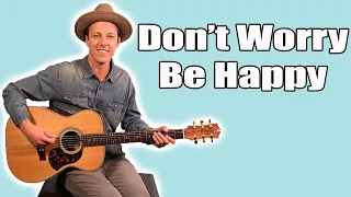 Don't Worry Be Happy Guitar Lesson + Tutorial + TABS