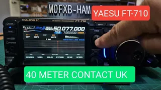 YAESU FT-710 Contact 40 Meters