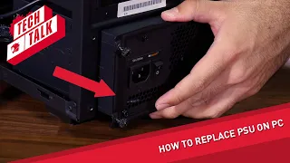 How to Replace PSU on PC - iBUYPOWER Tech Talk DIY PSU Replacement