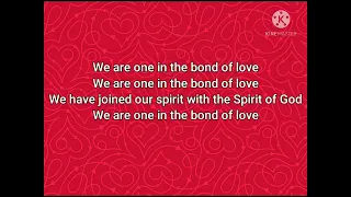 We are One in the Bond of Love   (English & Cantonese)