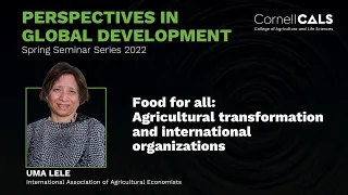 Uma Lele: Food for all: International organizations and the transformation of agriculture