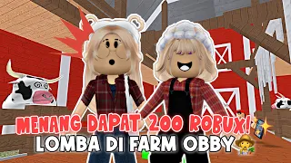 YANG MENANG DAPAT 200 ROBUX!!😍✨ Lombaa di Farm Obby !👩‍🌾 | Roblox Indonesia 🇮🇩 |