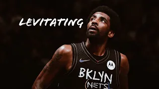 Kyrie Irving Mix 2021 || Levitating || HD