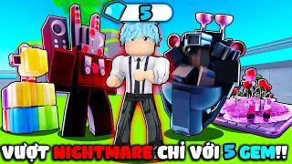 Mình Thử Thách VƯỢT NIGHTMARE Chỉ VỚI 5 GEMS Trong TOILET TOWER DEFENSE!!