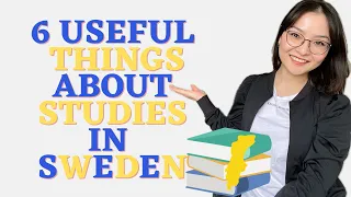 6 Useful  Things You Need To Know About Studies in Sweden | Study abroad in Sweden part 2